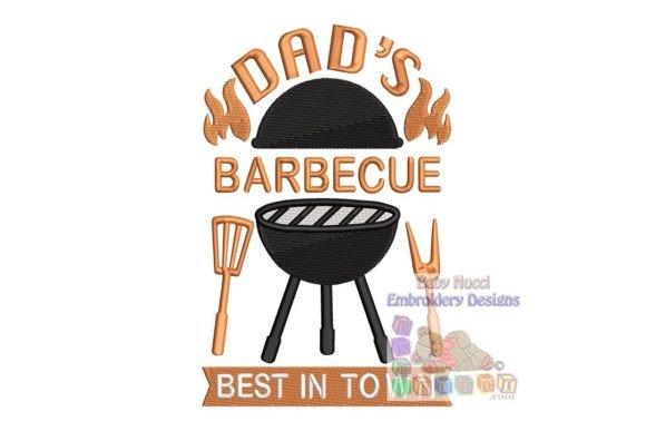 Dad’s Barbecue Embroidery Design
